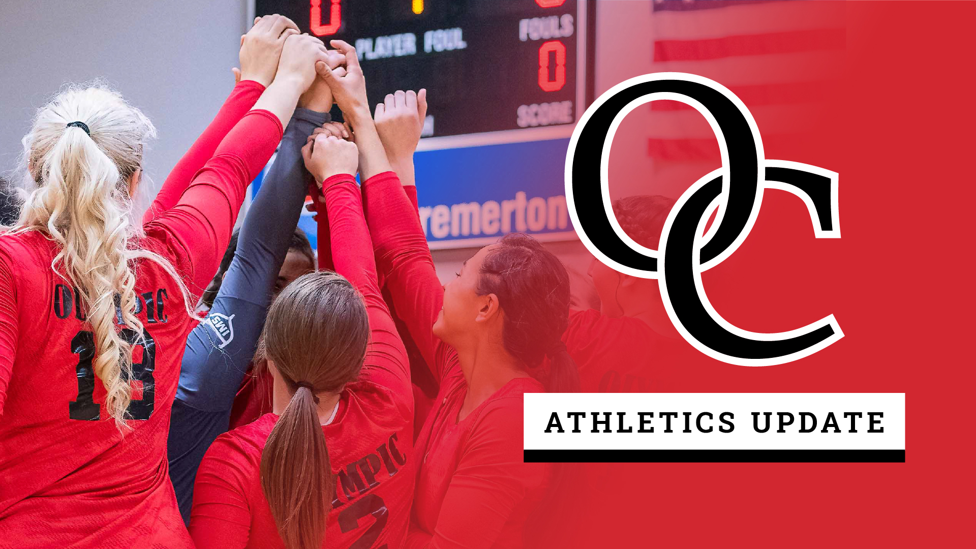 Team of female athletes with arms held high together in a huddle. Image fades to solid red on the right with OC interlocked logo with words athletics update below.